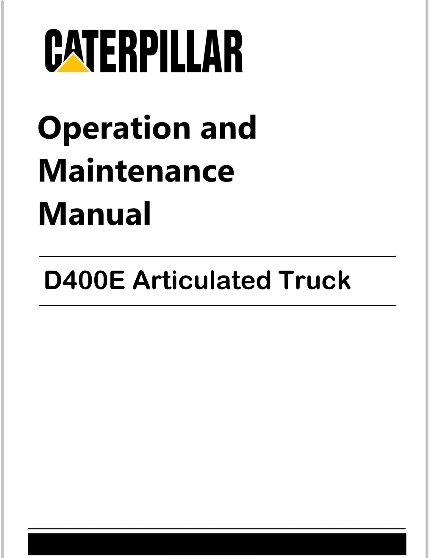 Caterpillar D400E Operation & Maintenance Manual PDF