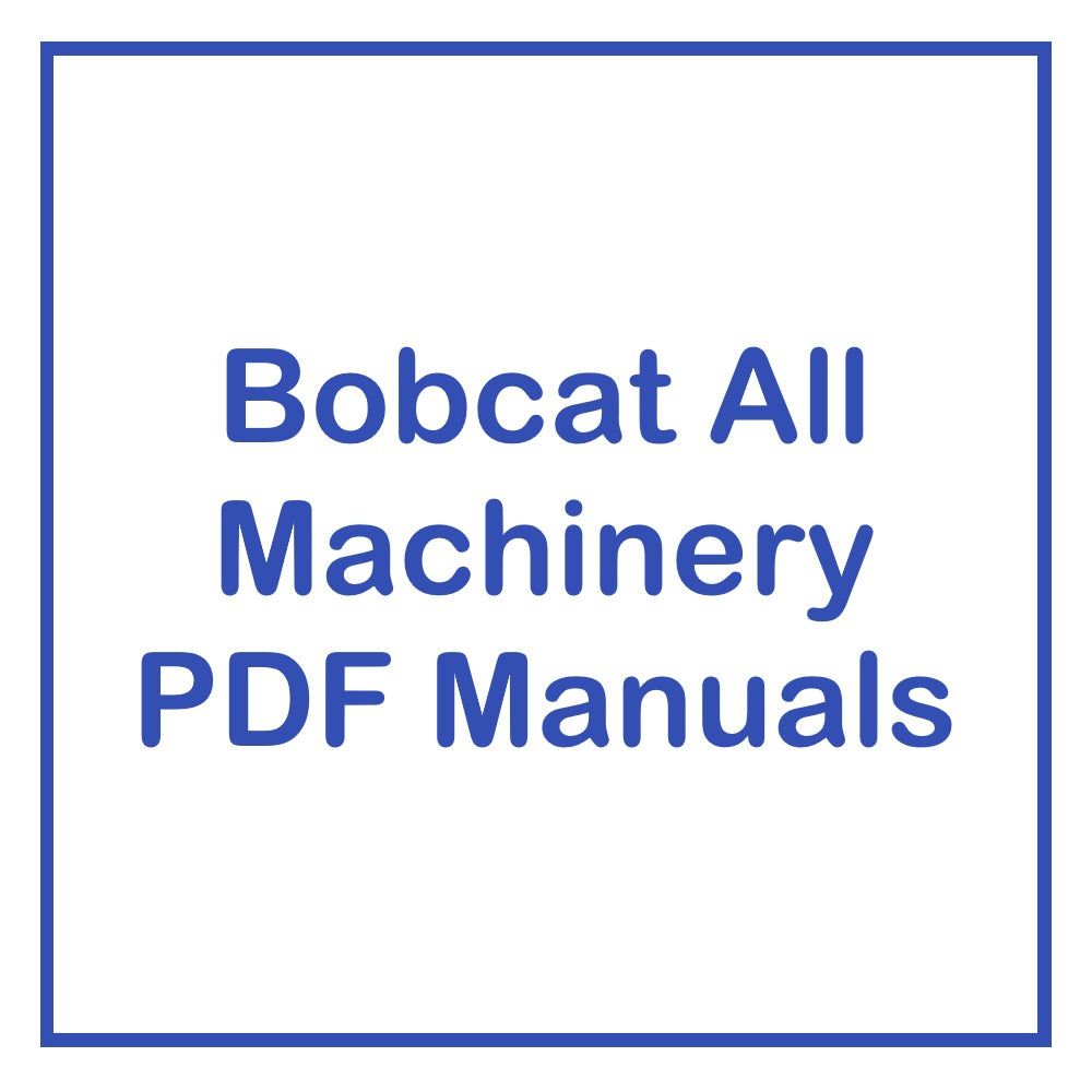 Bobcat All Machinery PDF Manuals