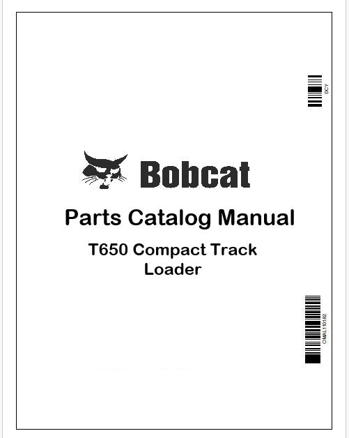 Bobcat T650 Compact Track Loader Parts Catalog Manual Instant PDF