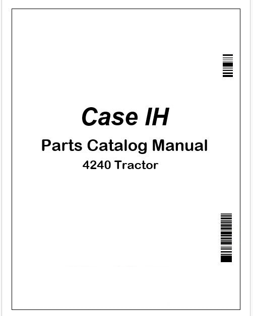 Case IH 4240 Tractor Parts Catalog Manual Instant PDF