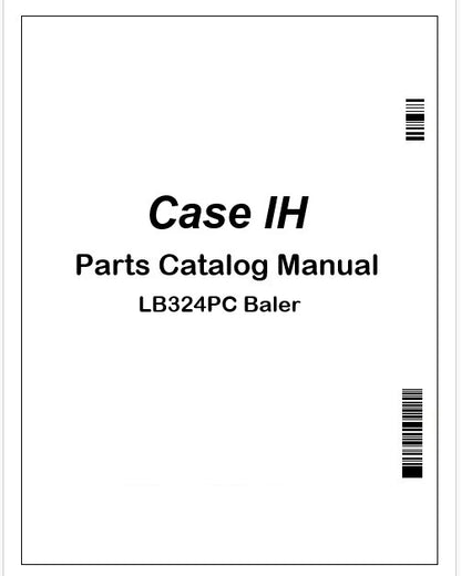 Case IH LB324PC Baler Parts Catalog Manual Instant PDF