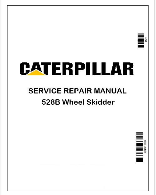 Caterpillar 528B Wheel Skidder Repair Service Manual Pdf 8SJ