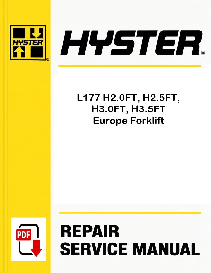 Hyster L177 H2.0FT, H2.5FT, H3.0FT, H3.5FT Europe Forklift Pdf Service Manual