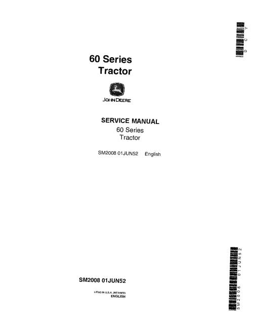 John Deere 60, 620  and 630 Tractors Service Manual SM2008 Instant PDF