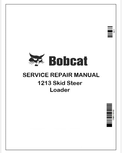 Bobcat 1213 Skid Steer Loader Repair Service Manual Instant PDF