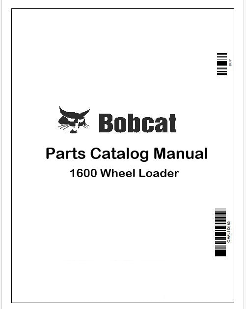 Bobcat 1600 Wheel Loader Parts Catalog Manual Instant PDF