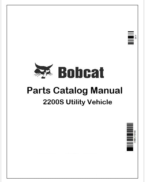 Bobcat 2200S Utility Vehicle Parts Catalog Manual Instant PDF