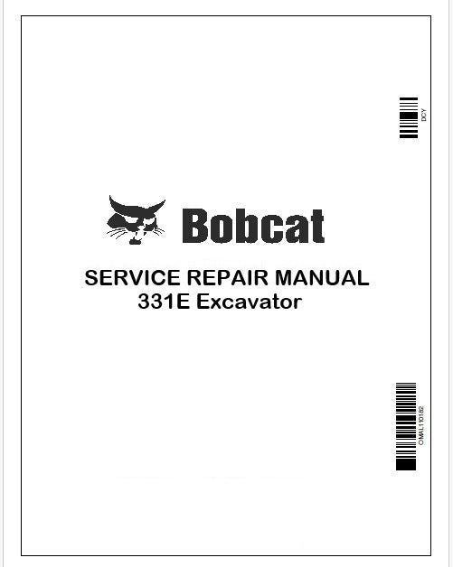 Bobcat 331E Excavator Repair Service Manual Instant PDF