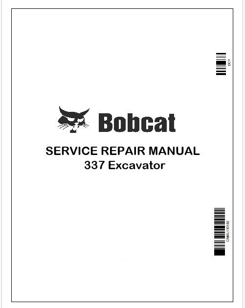 Bobcat 337 Excavator Repair Service Manual Instant PDF