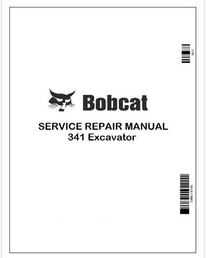 Bobcat 341 Excavator Repair Service Manual Instant PDF