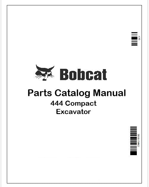 Bobcat 444 Compact Excavator Parts Catalog Manual Instant PDF