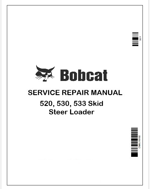 Bobcat 520, 530, 533 Skid Steer Loader Repair Service Manual Instant PDF