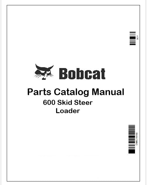 Bobcat 600 Skid Steer Loader Parts Catalog Manual Instant PDF