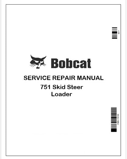 Bobcat 751 Skid Steer Loader Repair Service Manual Instant PDF 