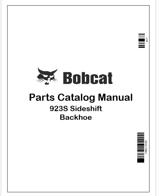 Bobcat 923S Sideshift Backhoe Parts Catalog Manual Instant PDF