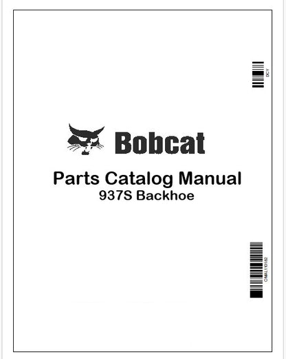 Bobcat 937S Backhoe Parts Catalog Manual Instant PDF