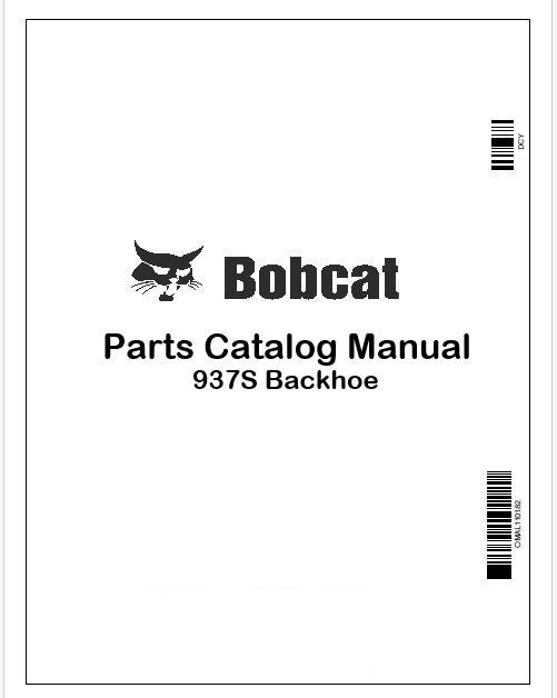 Bobcat 937S Backhoe Parts Catalog Manual Instant PDF