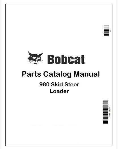 Bobcat 980 Skid Steer Loader Parts Catalog Manual Instant PDF