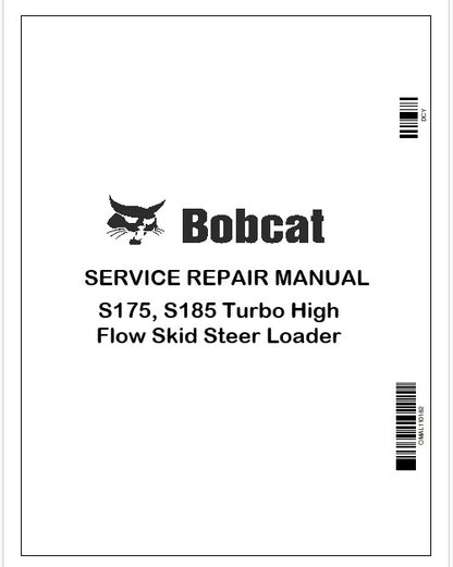 bobcat-s175-s185-turbo-high-flow-skid-steer-loader-repair-service-manual-instant-pdf