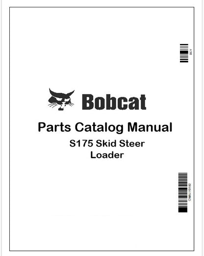 Bobcat S175 Skid Steer Loader Parts Catalog Manual Instant PDF