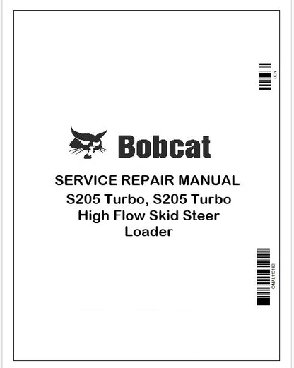 bobcat-s205-turbo-s205-turbo-high-flow-skid-steer-loader-repair-service-manual-instant-pdf