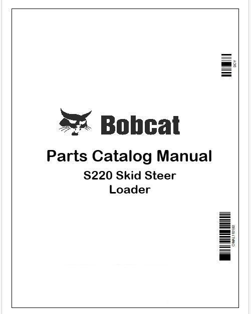 Bobcat S220 Skid Steer Loader Parts Catalog Manual Instant PDF