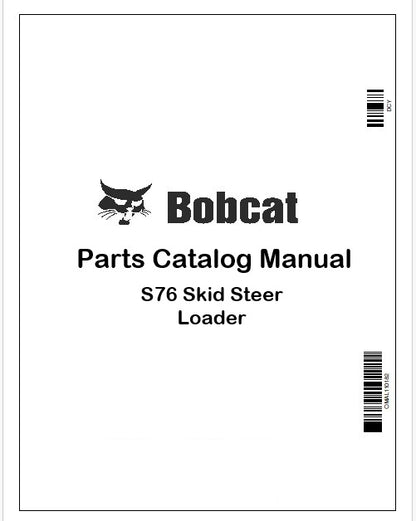 Bobcat S76 Skid Steer Loader Parts Catalog Manual Instant PDF