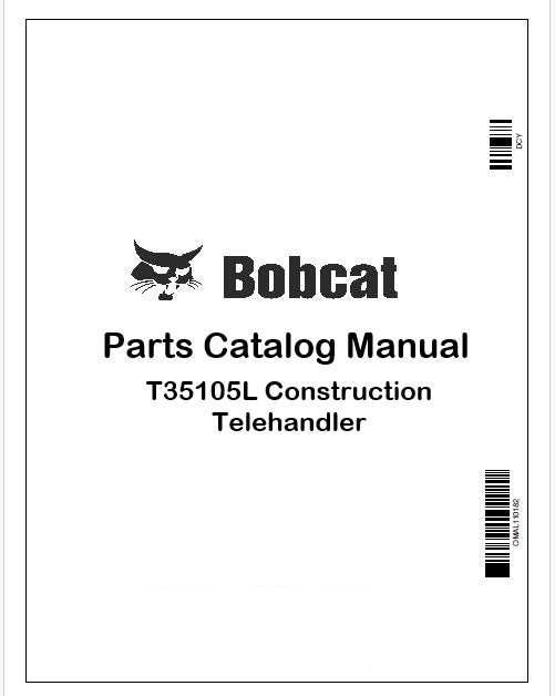 Bobcat T35105L Construction Telehandler Parts Catalog Manual Instant PDF