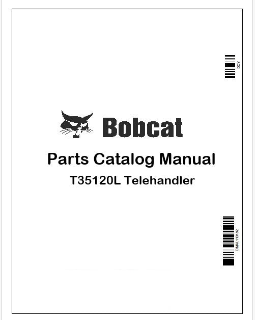 Bobcat T35120L Telehandler Parts Catalog Manual Instant PDF