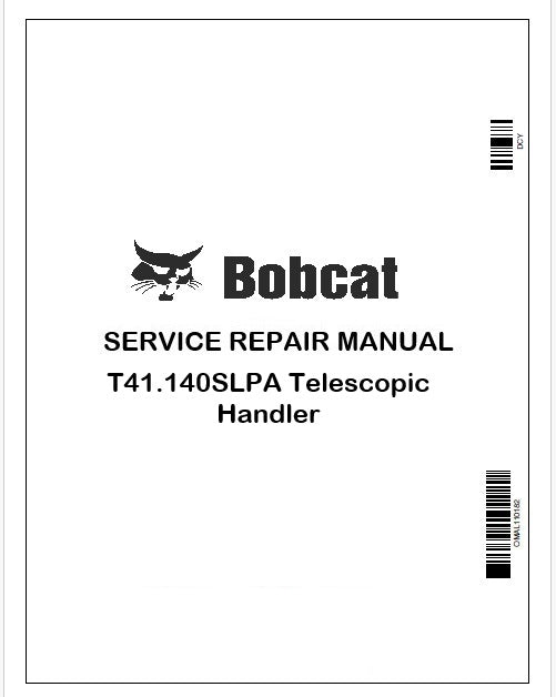 Bobcat T41.140SLPA Telescopic Handler Repair Service Manual Instant PDF