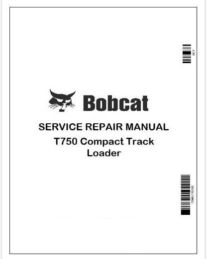Bobcat T750 Compact Track Loader Repair Service Manual Instant PDF