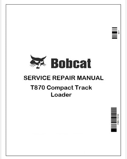 Bobcat T870 Compact Track Loader Repair Service Manual Instant PDF