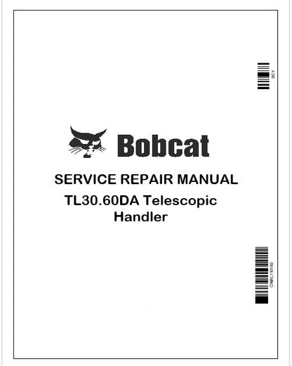 Bobcat TL30.60DA Telescopic Handler Repair Service Manual Instant PDF