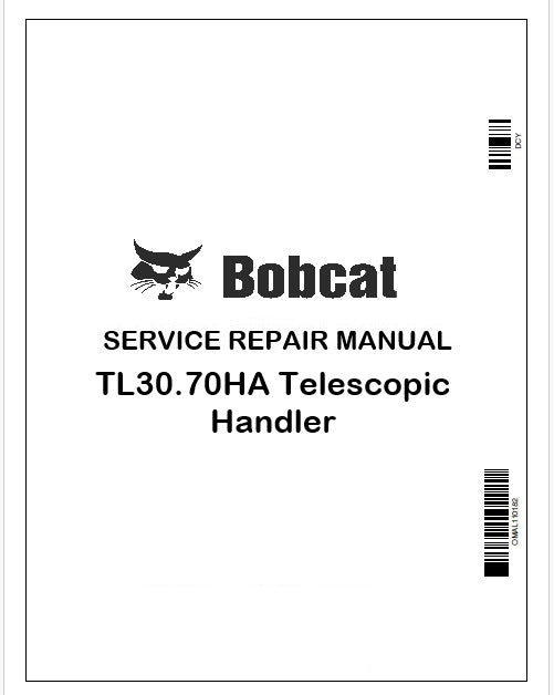 Bobcat TL30.70HA Telescopic Handler Repair Service Manual Instant PDF