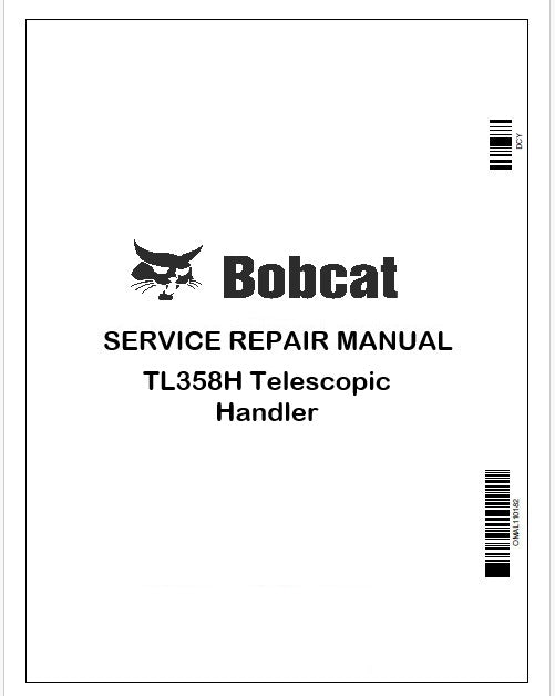Bobcat TL358H Telescopic Handler Repair Service Manual Instant PDF