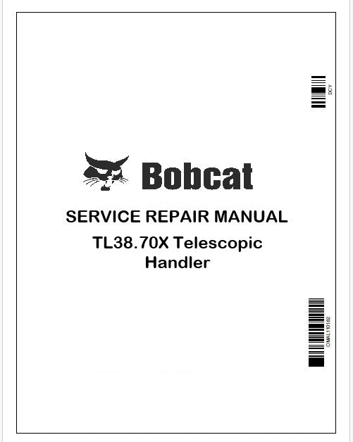 Bobcat TL38.70X Telescopic Handler Repair Service Manual Instant PDF