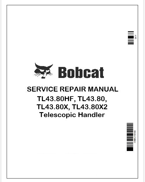 Bobcat TL43.80HF, TL43.80, TL43.80X, TL43.80X2 Telescopic Handler Repair Service Manual Instant PDF