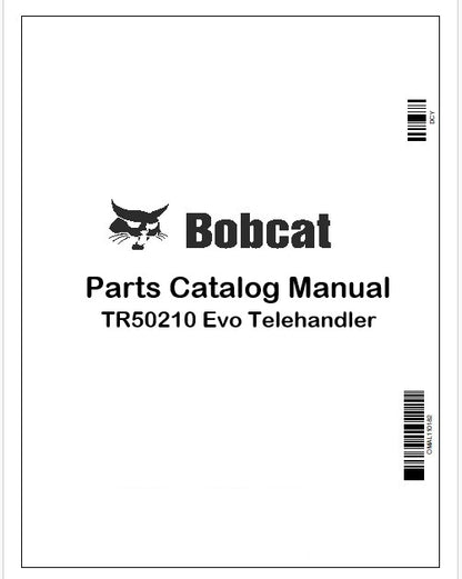 Bobcat TR50210 Evo Telehandler Parts Catalog Manual Instant PDF