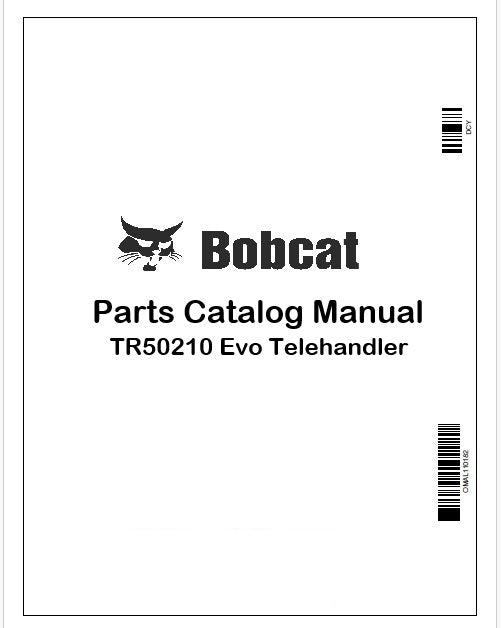 Bobcat TR50210 Evo Telehandler Parts Catalog Manual Instant PDF