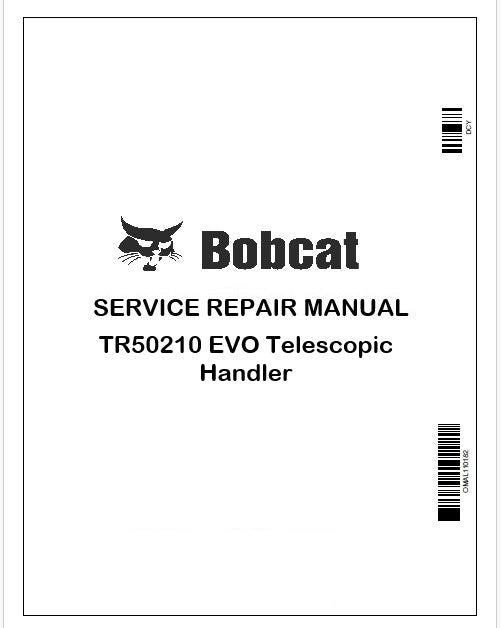 Bobcat TR50210 EVO Telescopic Handler Repair Service Manual Instant PDF