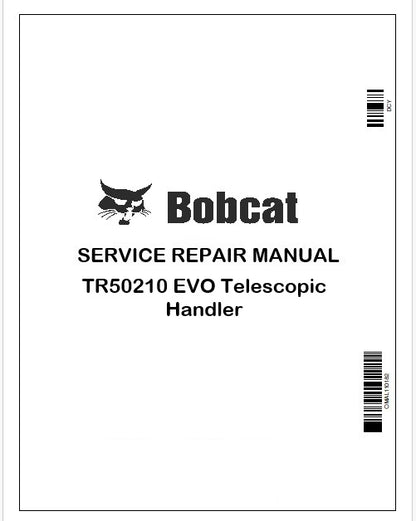 Bobcat TR50210 EVO Telescopic Handler Repair Service Manual Instant PDF