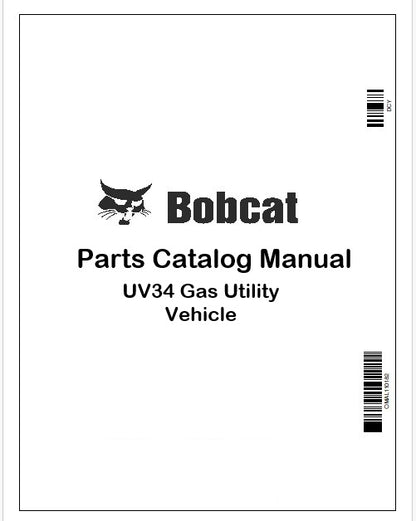 Bobcat UV34 Gas Utility Vehicle Parts Catalog Manual Instant PDF