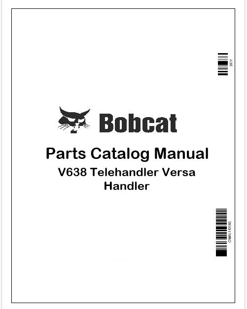 Bobcat V638 Telehandler Versa Handler Parts Catalog Manual Instant PDF