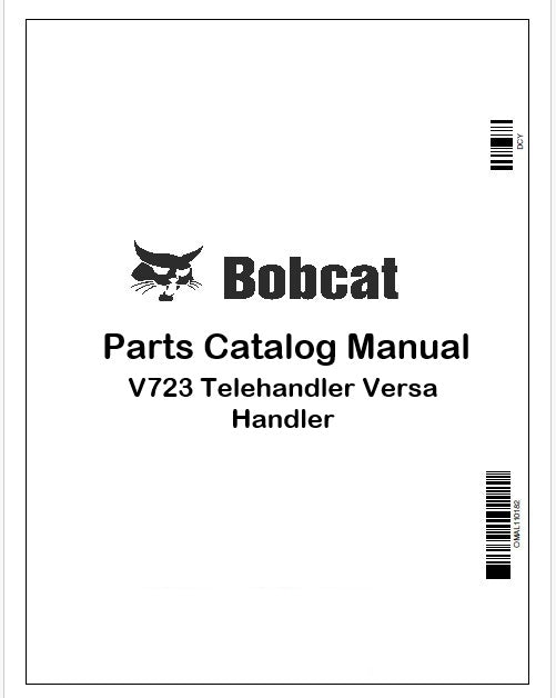 Bobcat V723 Telehandler Versa Handler Parts Catalog Manual Instant PDF