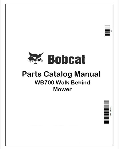 Bobcat WB700 Walk Behind Mower Parts Catalog Manual Instant PDF