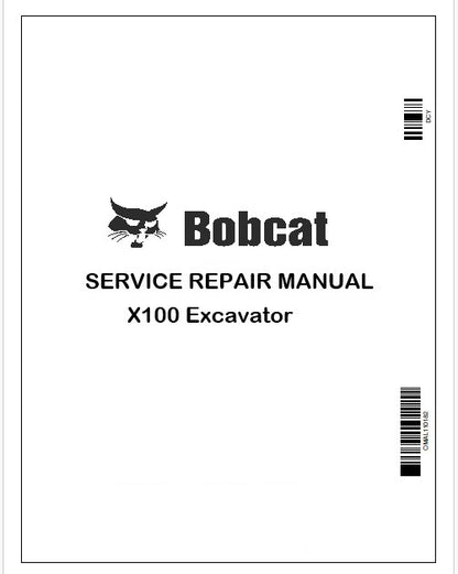 Bobcat X100 Excavator Repair Service Manual Instant PDF