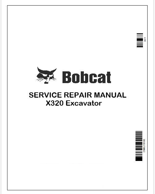 Bobcat X320 Excavator Repair Service Manual Instant PDF