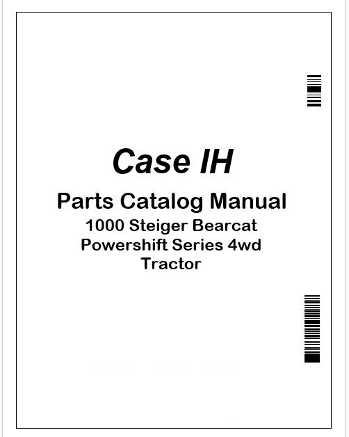 case-ih-1000-steiger-bearcat-powershift-series-4wd-tractor-parts-manual-pdf