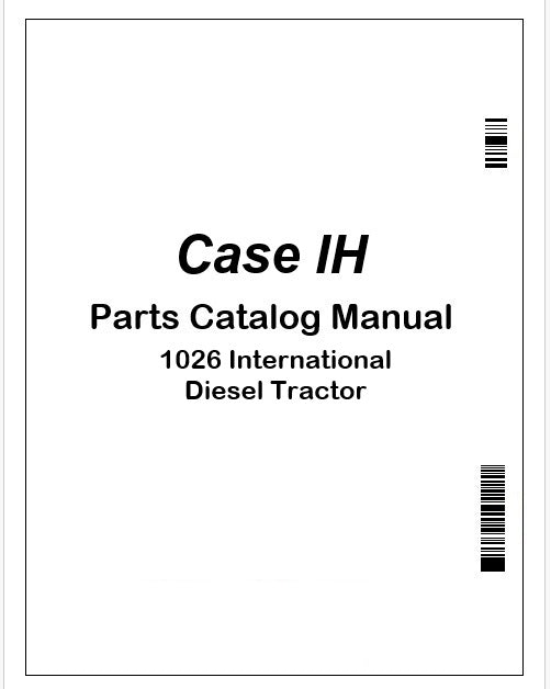 Case IH 1026 International Diesel Tractor Parts Catalog Manual PDF