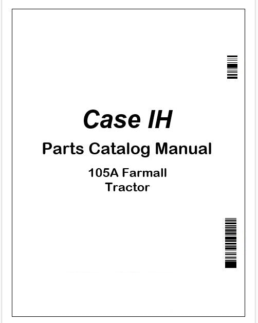 Case IH 105A Farmall Tractor Parts Catalog Manual Instant PDF